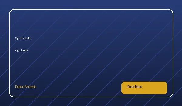 体育博彩新手入门完全指南